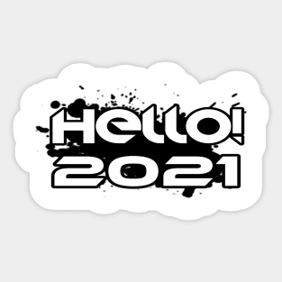 Hello 2021 Sticker
